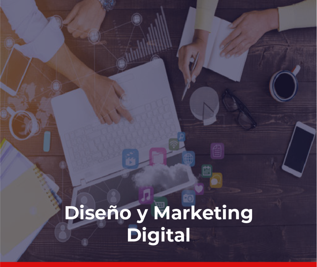 Carrera Diseño y Marketing Digital